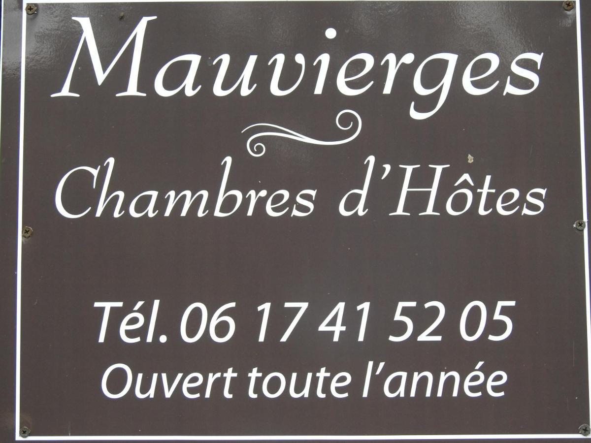 Segré Chambres D'Hotes Mauvierges المظهر الخارجي الصورة